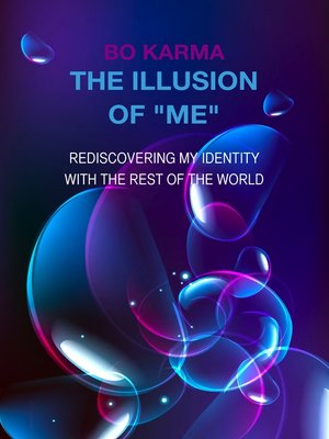cover image of The Illusion of "Me"